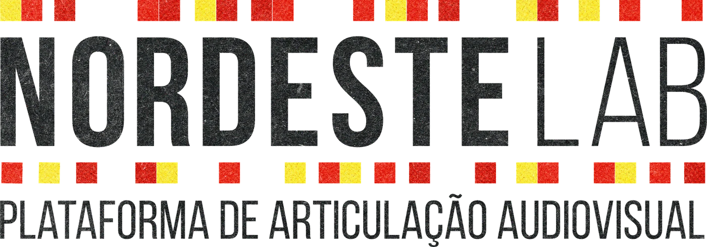 NordesteLAB — Plataforma de Articulação Audiovisual